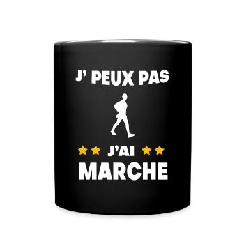Je peux pas j'ai marche cadeau marcheur - Mug uni - noir - Devant