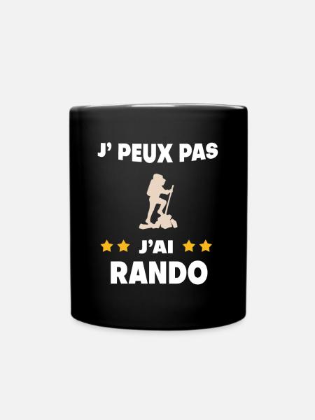 Je peux pas j'ai rando cadeau randonneur - Mug uni - noir