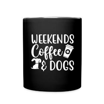 Weekend coffee _ Dogs - Full Colour Mug - black - Front