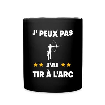 Je peux pas j'ai tir à l'arc cadeau archer - Mug uni - noir - Devant