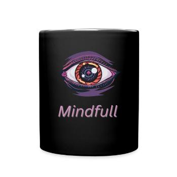 Achtsamkeit - Das Auge - Psychedelika - Tasse einfarbig - Schwarz - Vorne
