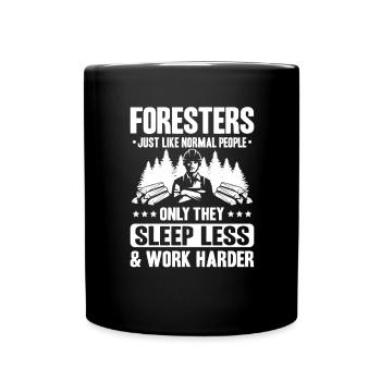 Forester Forestry Forester Forest workers Forest - Full Colour Mug - black - Front
