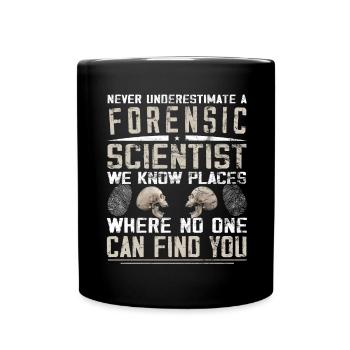 Kriminologe - Forensische Wissenschaft - Tasse einfarbig - Schwarz - Vorne