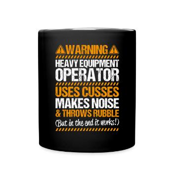 Excavator Driver Excavator Operator Heavy Equipment Operator - Full Colour Mug - black - Front