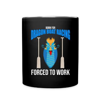 Dragon Boat Trainer for Chinese Boat Racing - Full Colour Mug - black - Front