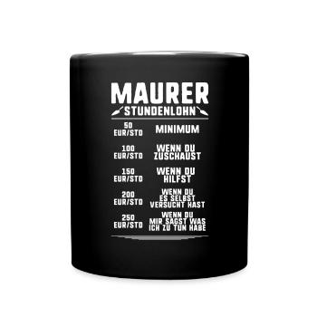 Maurer Maurermeister Mauerwerk Bricklayer Mason - Tasse einfarbig - Schwarz - Vorne