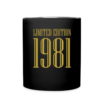 1981 Limited Edition Geburtstag Geschenk Frau Mann - Tasse einfarbig - Schwarz - Vorne