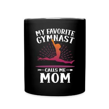My favorite gymnast calls me Mama Gymnastics - Full Colour Mug - black - Front