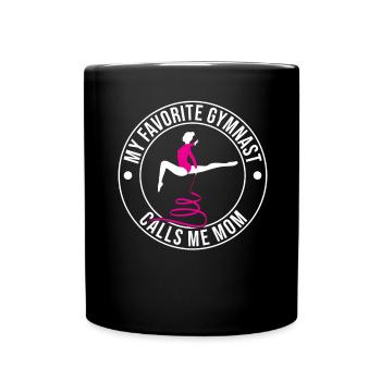 My favorite gymnast calls me Mama Gymnastics - Full Colour Mug - black - Front