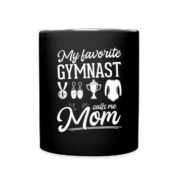 My favorite gymnast calls me Mama Gymnastics - Full Colour Mug - black - Front