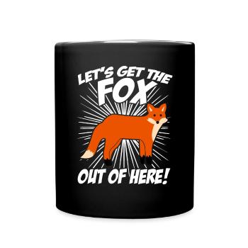 Fuchs Spruch Witz Füchse - Tasse einfarbig - Schwarz - Vorne