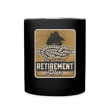 Sailing Retirement Plan Retired Sailor Sailboat - Full Colour Mug - black - Front
