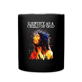 Identify As A Child Of God I Jesus Bibel Vers - Tasse einfarbig - Schwarz - Vorne