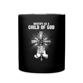 Identifiez-vous comme un enfant de Dieu I Jésus - Mug uni - noir - Devant