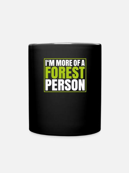 Forester Forestry Forester Forest workers Forest - Full Colour Mug - black