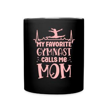 My favorite gymnast calls me Mama Gymnastics - Full Colour Mug - black - Front