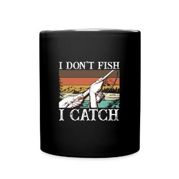 Je ne pêche pas J’attrape Je pêche à la mouche Drôle - Mug uni - noir - Devant