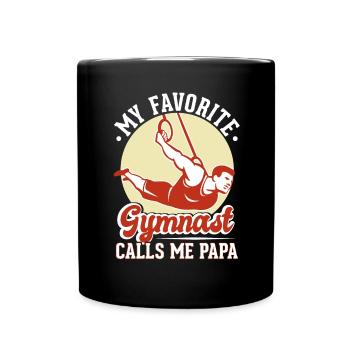 My favorite gymnast calls me Papa - Full Colour Mug - black - Front