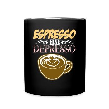 Espresso else Depresso - Mug uni - noir - Devant