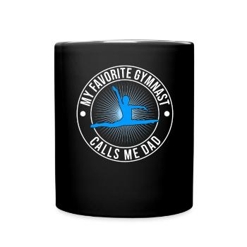 My favorite gymnast calls me Papa - Full Colour Mug - black - Front