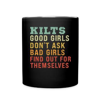 Scottish Kilt Saying Scottish Skirt Scotland - Full Colour Mug - black - Front