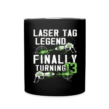 Endlich 13 Jahre Alt – Lasertag Geburtstag - Tasse einfarbig - Schwarz - Vorne
