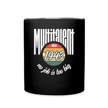 Multi-talentueux depuis 1943. Drôle de millésime - Mug uni - noir - Devant