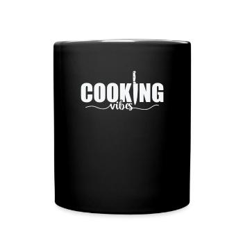 Cooking Vibes Chefkoch Hobby Essen Küche - Tasse einfarbig - Schwarz - Vorne