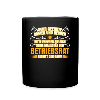 Betriebsrat Witz Betriebsrätin - Tasse einfarbig - Schwarz - Vorne