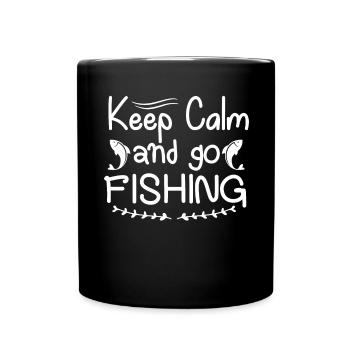 Keep Calm And Go Fishing 1 - - Full Colour Mug - black - Front