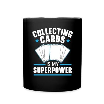 Collecting cards is my superpower TCG cards - Full Colour Mug - black - Front