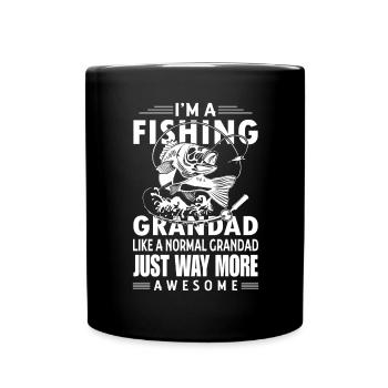 I'm a fishing grandpa like a normal grandpa, only v - Full Colour Mug - black - Front