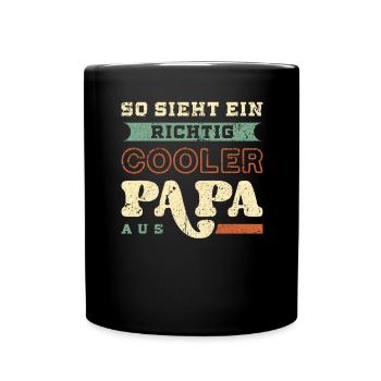 Cooler Papa Spruch, Vintage Look, Vatertag - Tasse einfarbig - Schwarz - Vorne