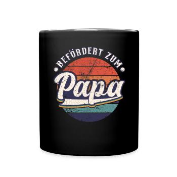 Frischgebackener Papa, Befördert zum Papa - Tasse einfarbig - Schwarz - Vorne