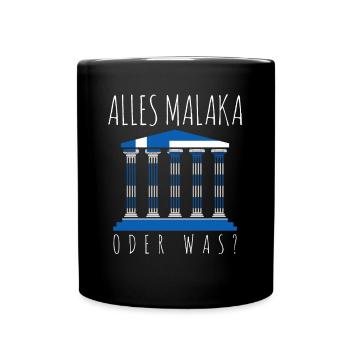 Malaka Grieche griechisch Griechenland - Tasse einfarbig - Schwarz - Vorne