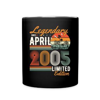 Legendary since April 2005 - Full Colour Mug - black - Front