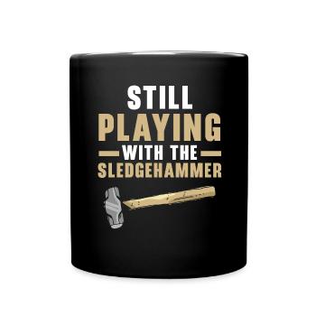 Toujours en train de jouer avec le marteau Hausabbr - Mug uni - noir - Devant