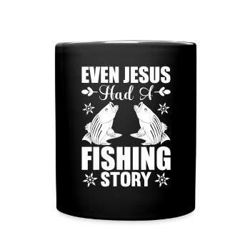 Même Jésus avait l’histoire d’un pêcheur 1 - - Mug uni - noir - Devant