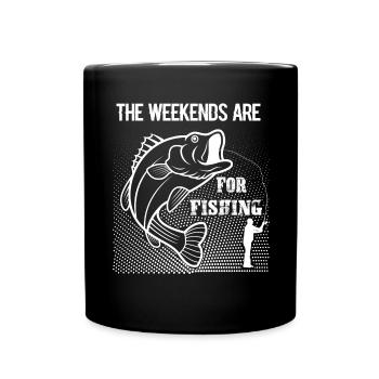 The weekends are for fishing - - Full Colour Mug - black - Front