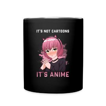 It's Not Cartoons It's Anime I Chibi Kawaii Otaku - Full Colour Mug - black - Front