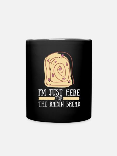 Baking Raisin Bread - Tasse einfarbig - Schwarz