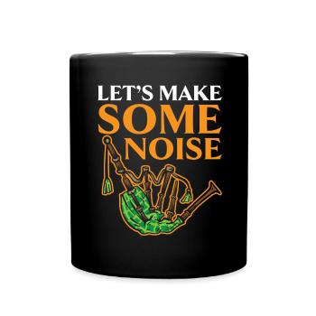 Let's make some noise Instrument Musician Dud - Full Colour Mug - black - Front