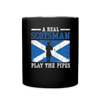 A Real Scotsman Plays The Pipes Musiker Dudelsack - Tasse einfarbig - Schwarz - Vorne