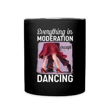 Tanzen Spruch Ballsaal Paartanz Tanz Tanzfläche - Tasse einfarbig - Schwarz - Vorne