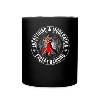 Tanzen Spruch Ballsaal Paartanz Tanz Tanzfläche - Tasse einfarbig - Schwarz - Vorne