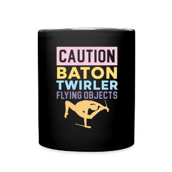 Caution Baton Twirler Flying objects Baton Twi - Full Colour Mug - black - Front