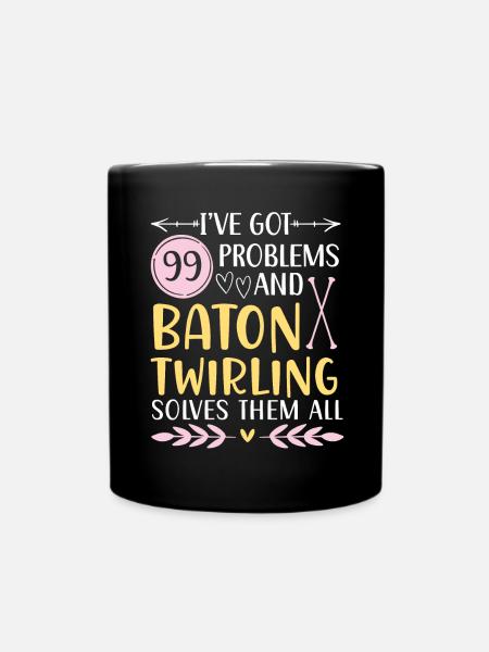 J’ai 99 problèmes, Baton Twirling les résout tous - Mug uni - noir