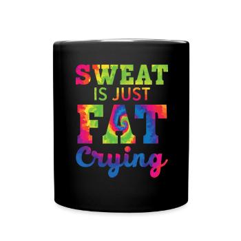 Schweiß ist nur Fett, das weint Trainer Gym Fitnes - Tasse einfarbig - Schwarz - Vorne