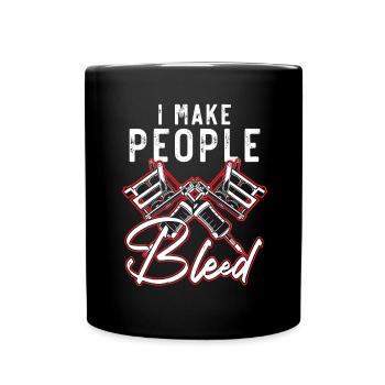 Je fais saigner les gens tatoueur tatoueur - Mug uni - noir - Devant