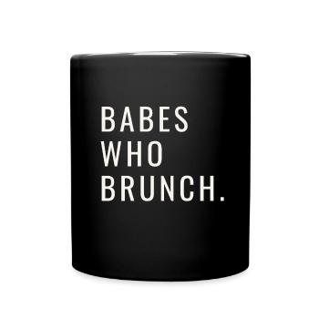 Babes Who Brunch Squat - Tasse einfarbig - Schwarz - Vorne